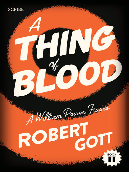 Title details for A Thing of Blood by Robert Gott - Available